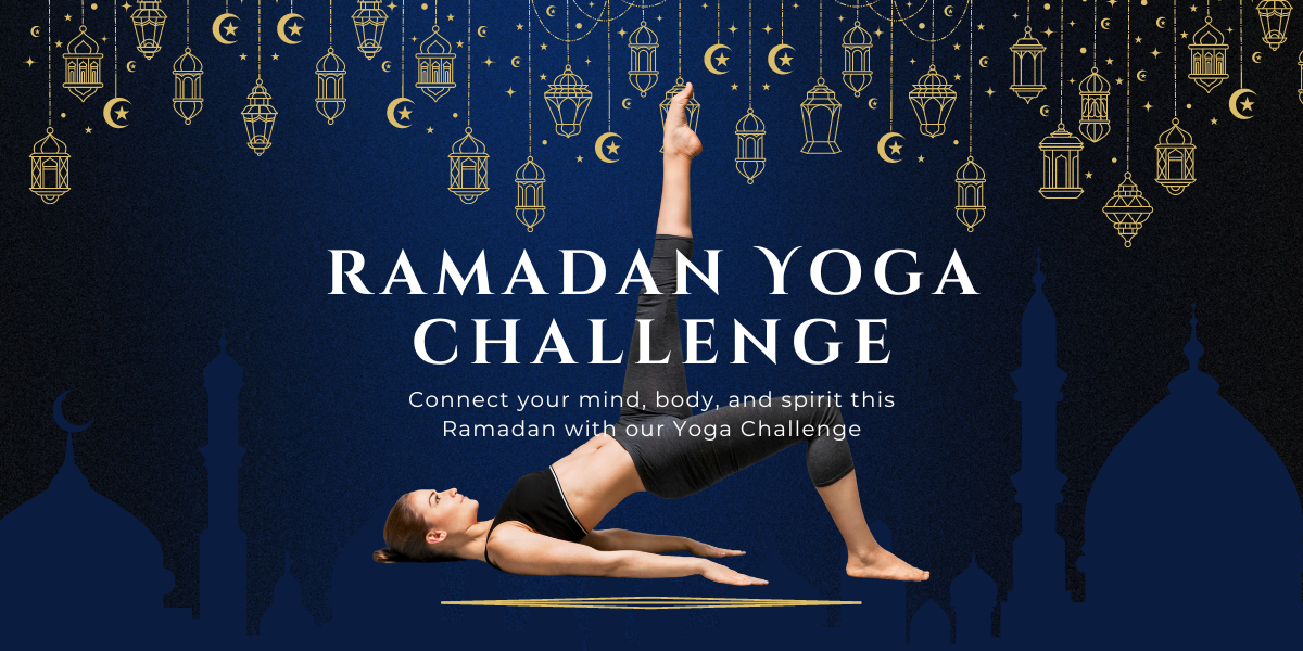 RAMADAN YOGA CHALLENGE