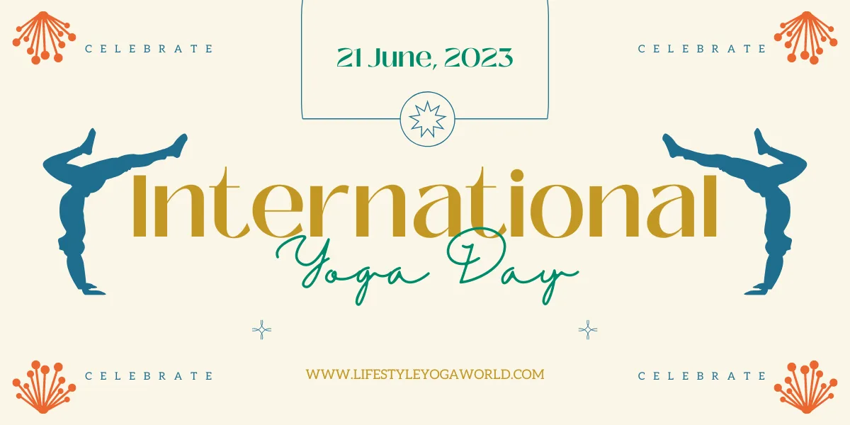 International Yoga Day – 2023