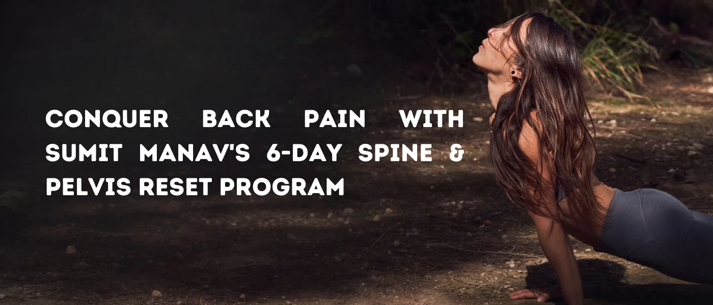 Spine & Pelvis Reset